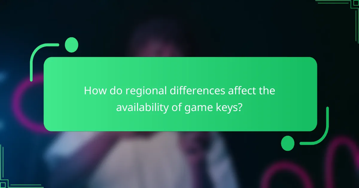 How do regional differences affect the availability of game keys?