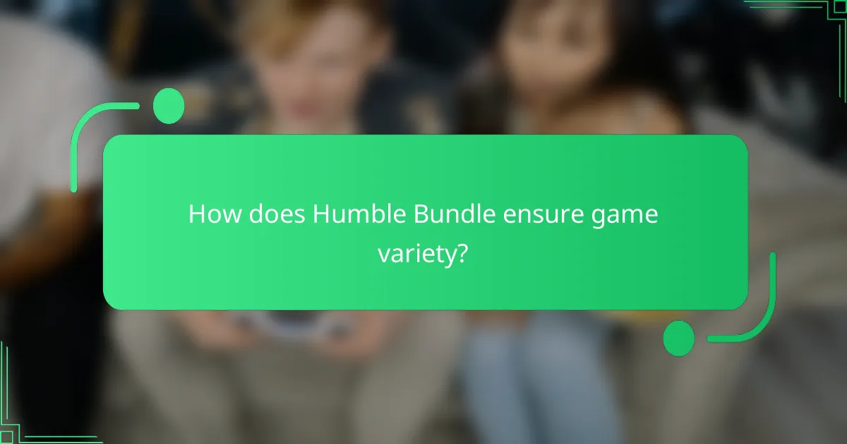How does Humble Bundle ensure game variety?