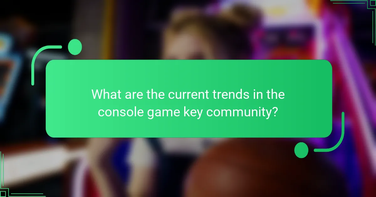 What are the current trends in the console game key community?